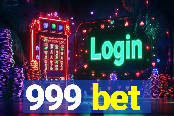 999 bet